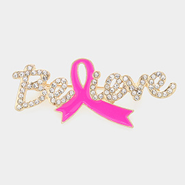 Enamel Pink Ribbon Pointed Stone Paved Believe Message Pin Brooch