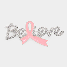Enamel Pink Ribbon Pointed Stone Paved Believe Message Pin Brooch