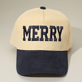 MERRY Message Embroidered Corduroy Baseball Cap